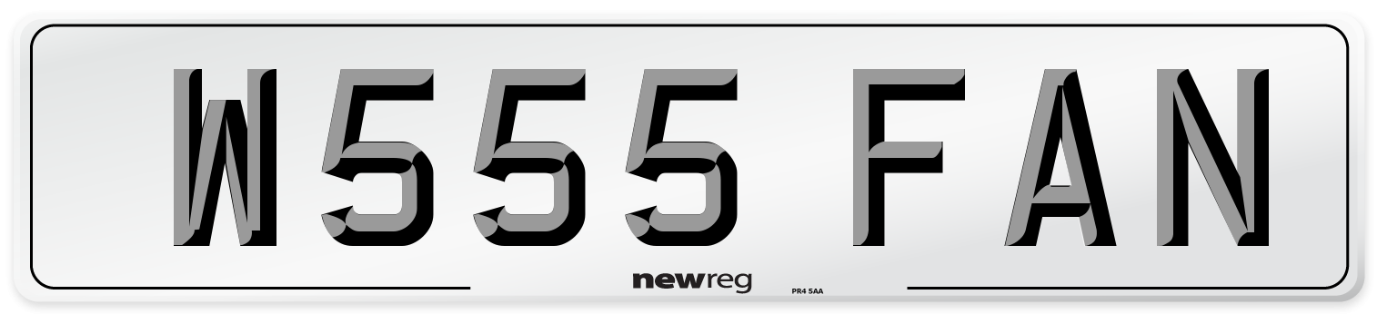 W555 FAN Number Plate from New Reg